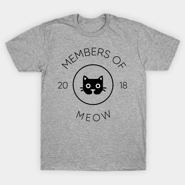 Members Of Meow - Cool Cat Club T-Shirt by ldny